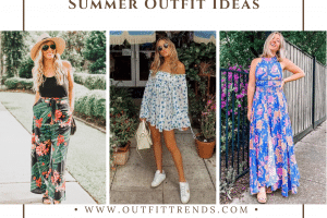17 Chic Summer Outfit Ideas for Women