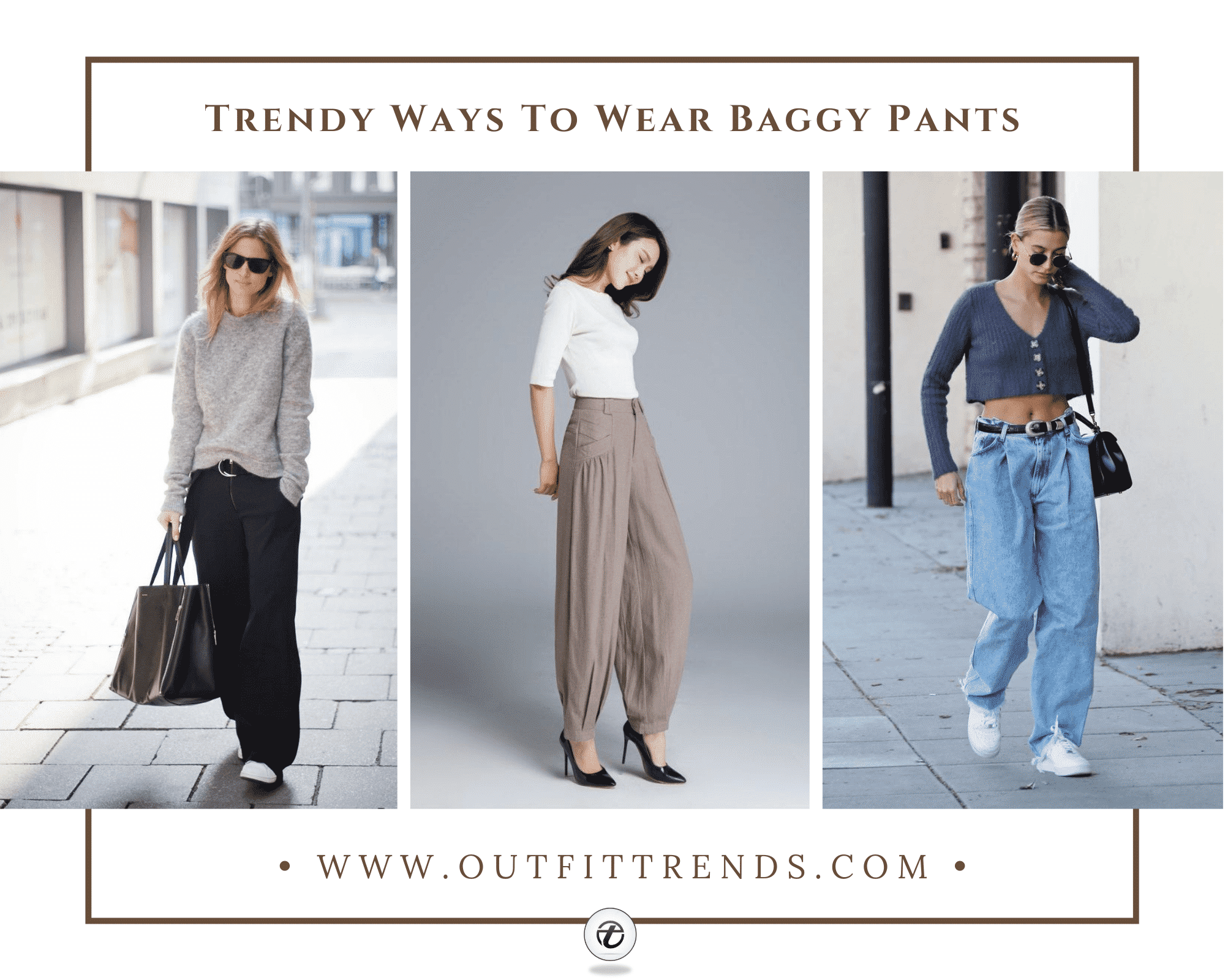 HOW TO WEAR BAGGY PANTS FOR WOMEN