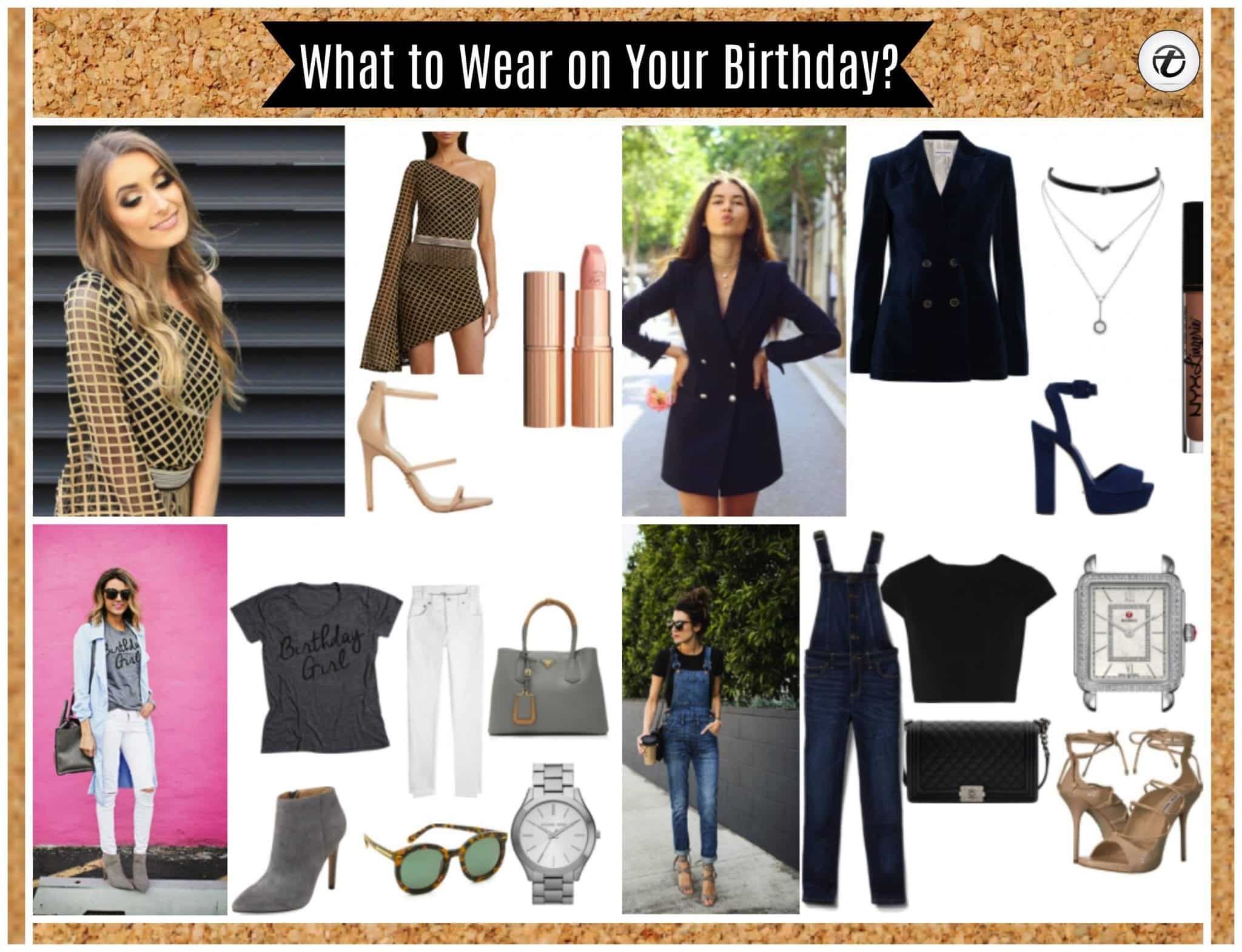 What can i wear on my birthday