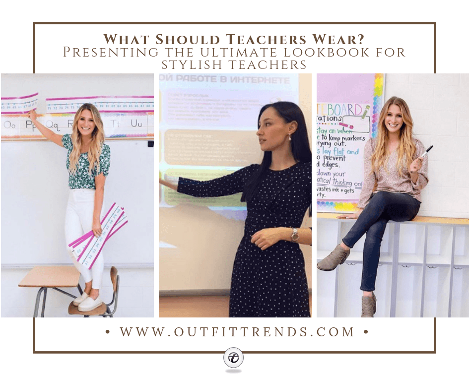 20 Outfit Ideas for Teachers & Style Advise from Experts