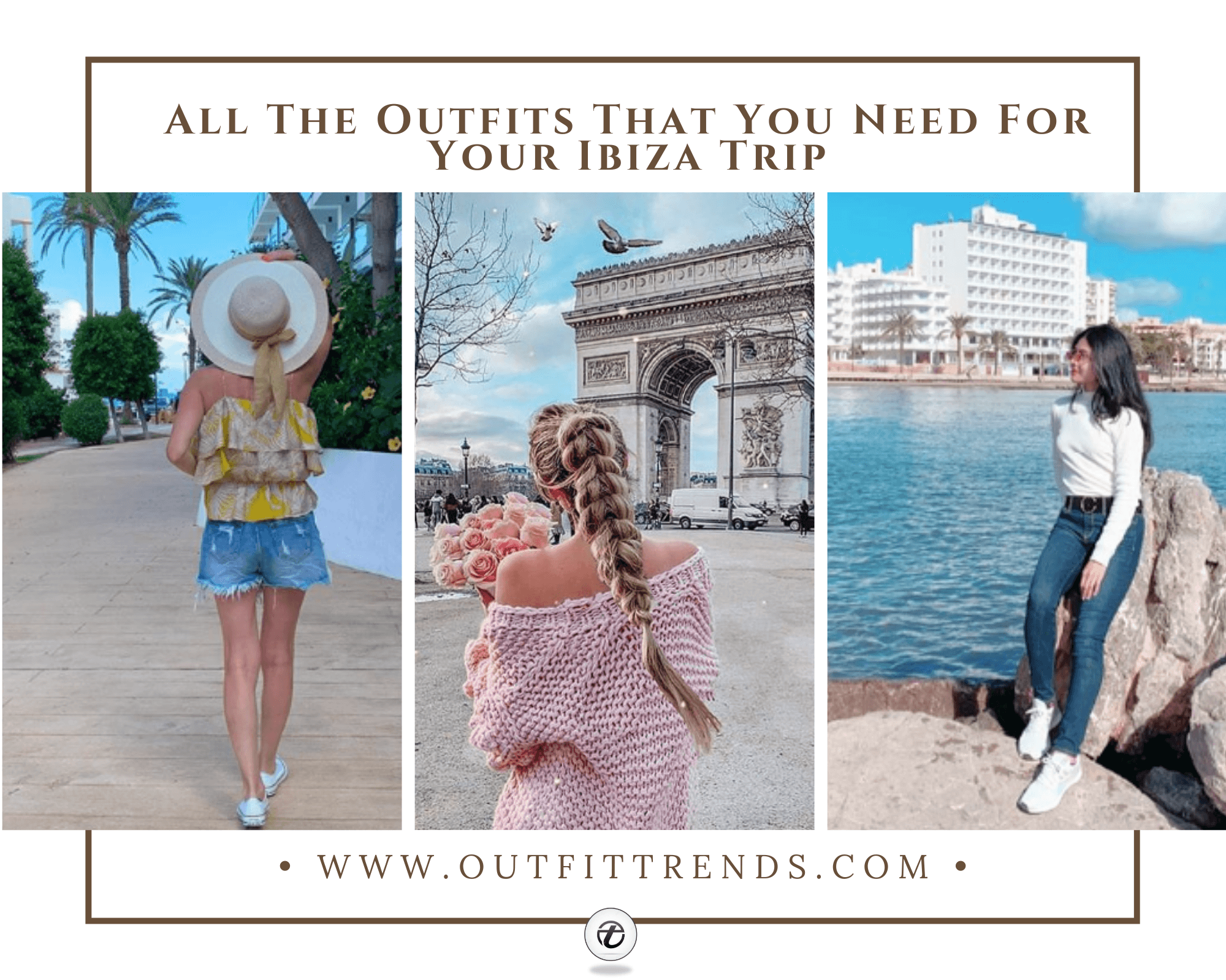 What to Wear in Ibiza – 21 Ibiza Outfit Ideas for Women (Travel Style)