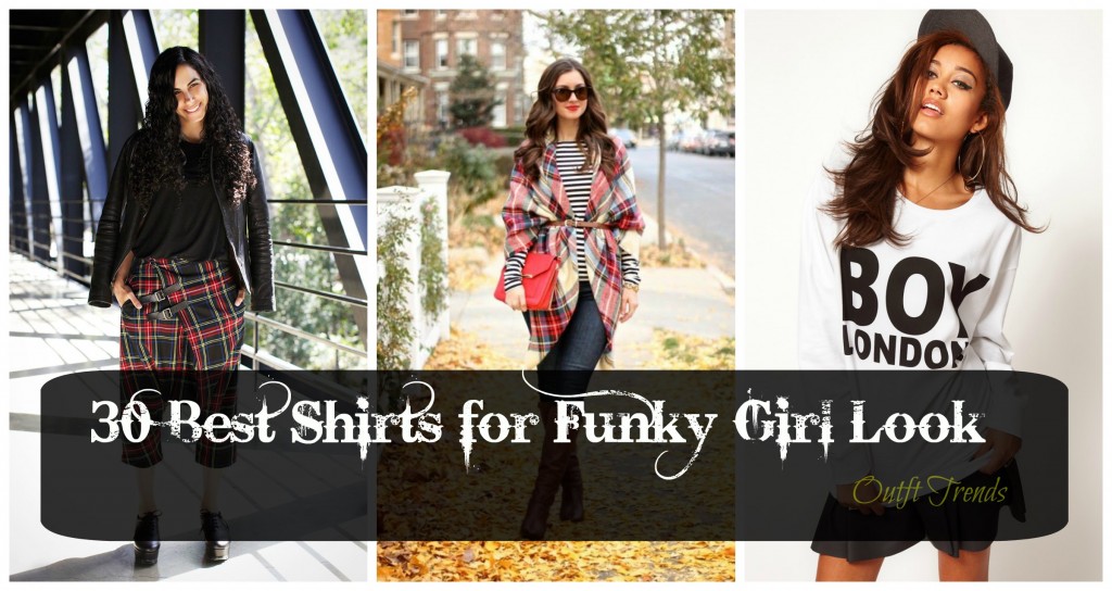 Funky T-Shirts for Girls–30 Best Shirts for Funky Girl Look