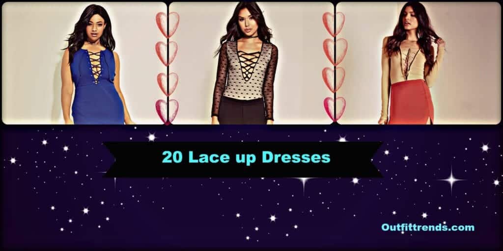 20 Cute Lace up Dresses That are Trending These Days