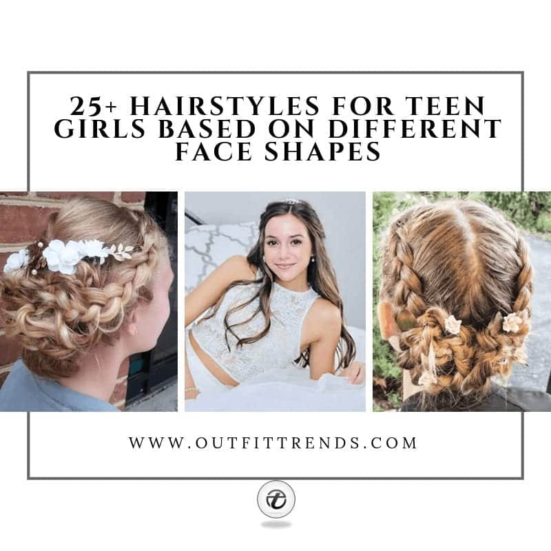 25 Best Hairstyles for Teen Girls with Different Face Types