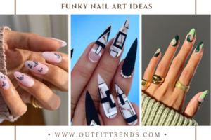 Funky Nail Art Ideas – 50 Coolest Nail Designs You Must Try