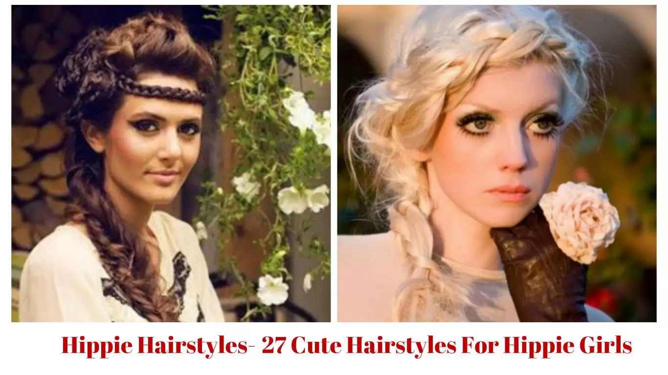 27 Cute Hippie Hairstyles For Girls for Perfect Look