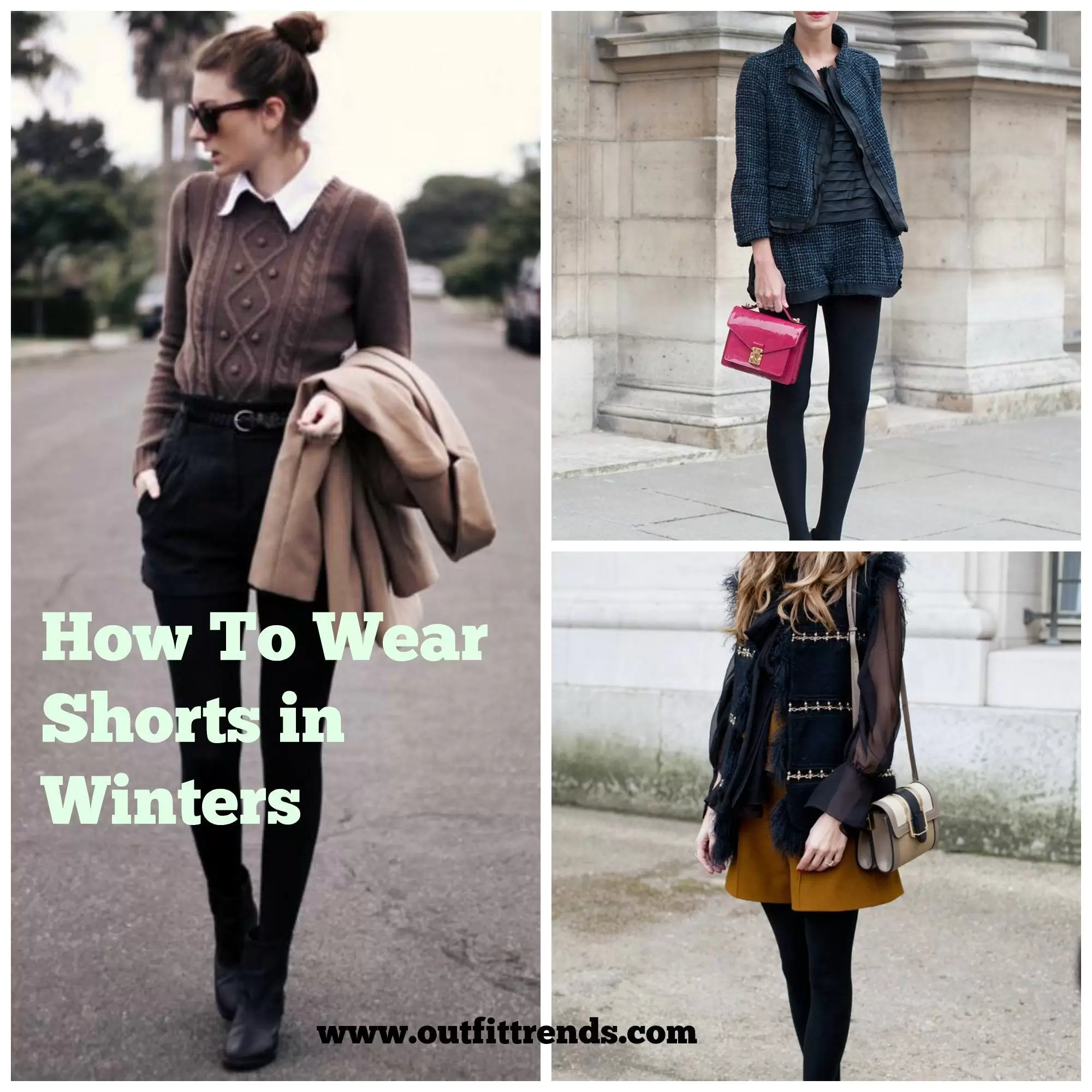 How to Wear Shorts in Winter – 20 Outfit Ideas