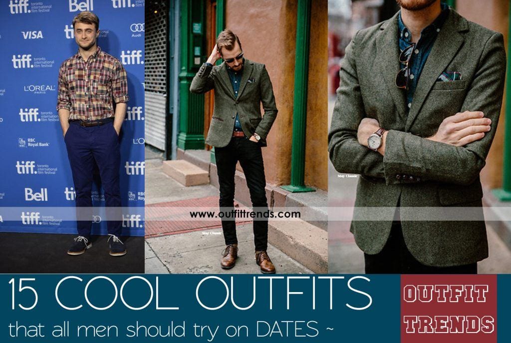 20 Best Date Outfits for Men To Impress Her