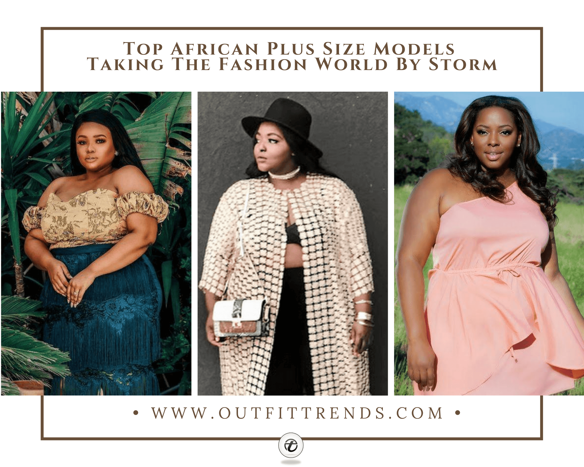 Top 25 African Plus Size Models You Should Follow