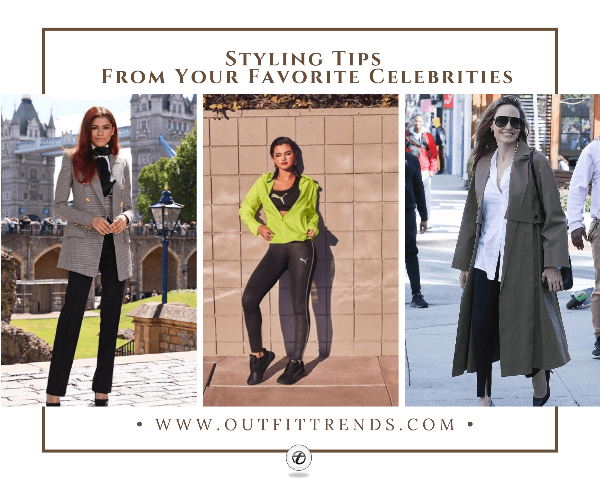 How to Dress Like a Celebrity -15 Celebrity Styles & Outfits