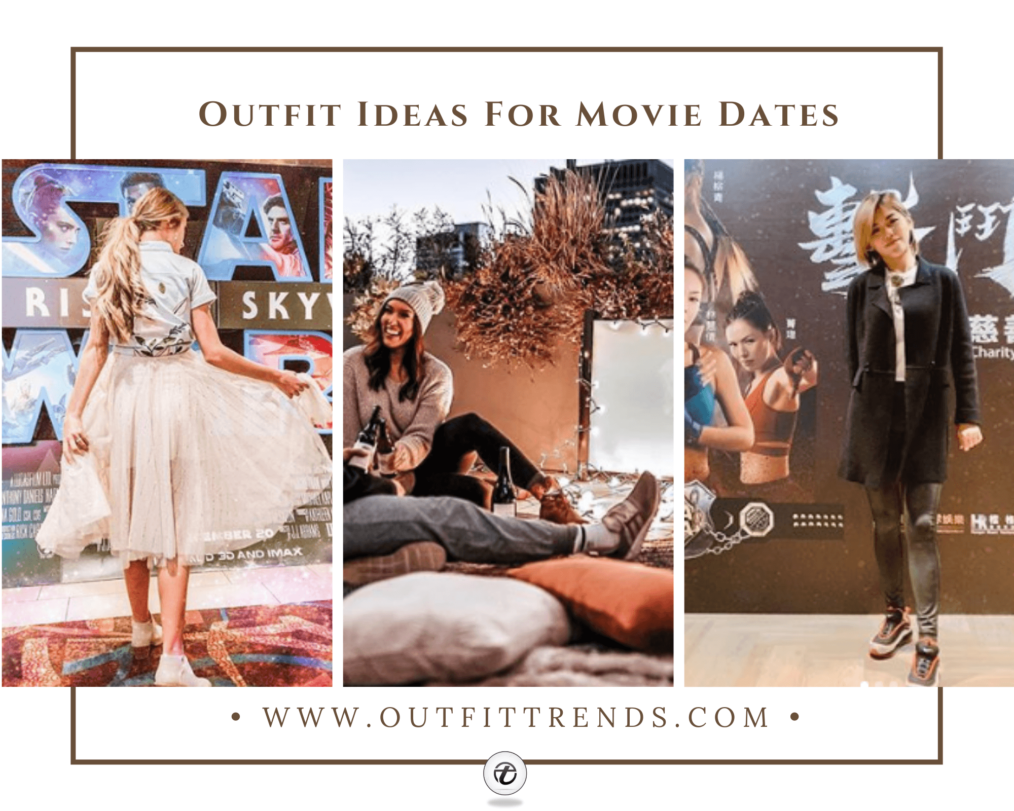 Movie Date Outfits – 21 Ideas on What to Wear to a Movie Date