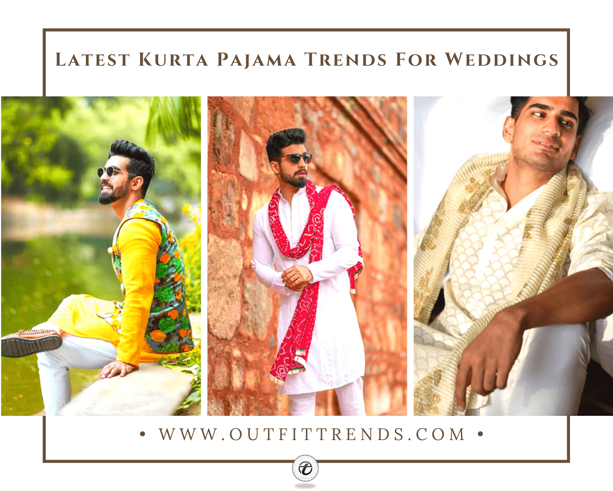 Wedding Kurta Pajamas for Men - 25 Best Kurta Pajama Styles