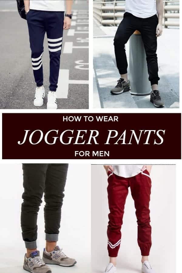 Men’s Outfit with Jogger Pants- 30 Ways to Wear Jogger Pants