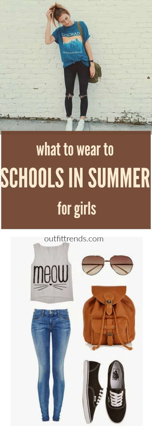 What To Wear To School In Summers - 30 Girls School Outfits
