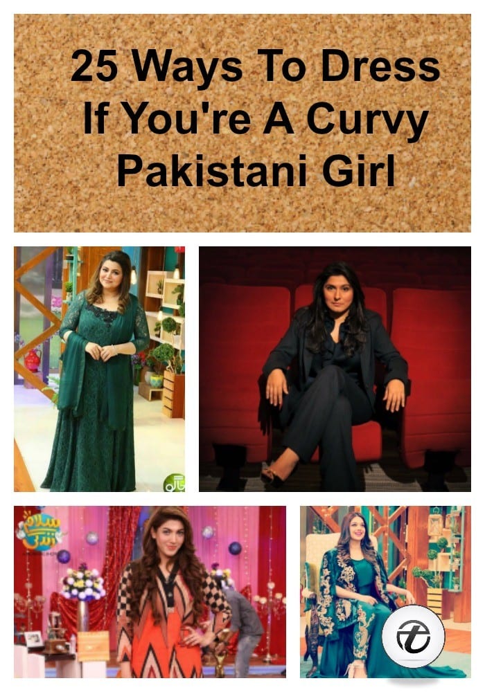 Curvy Pakistani Girls Fashion-30 Plus Size Outfits For Girls're a Curvy Pakistani Girl