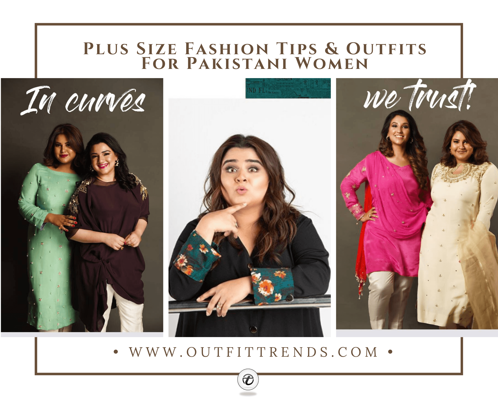 Curvy Pakistani Girls Fashion-30 Plus Size Outfits For Girls