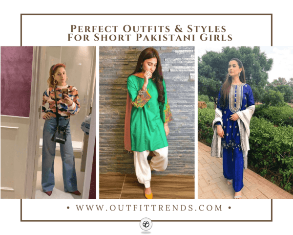 20 Classy Outfits for Pakistani Girls with Short Height