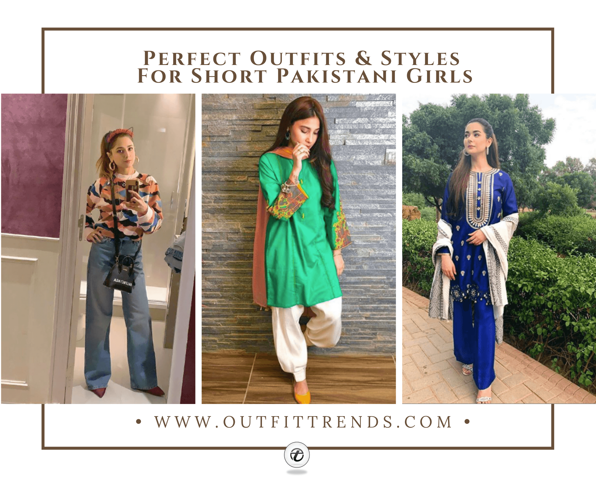 what to wear for short height pakistani girls