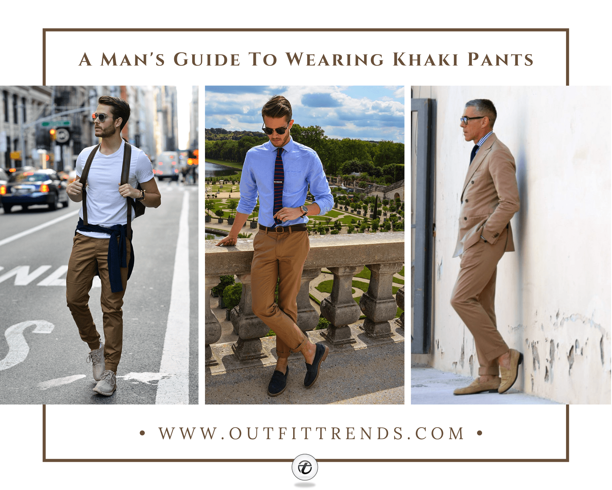 Khaki Pant Outfits For Men | 56 Best Ways to Style Khakis