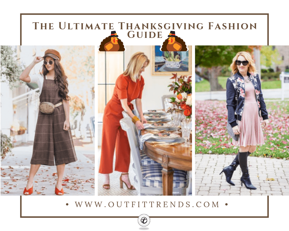 2021 Thanksgiving Outfits - 30 Ways to Dress on Thanksgiving