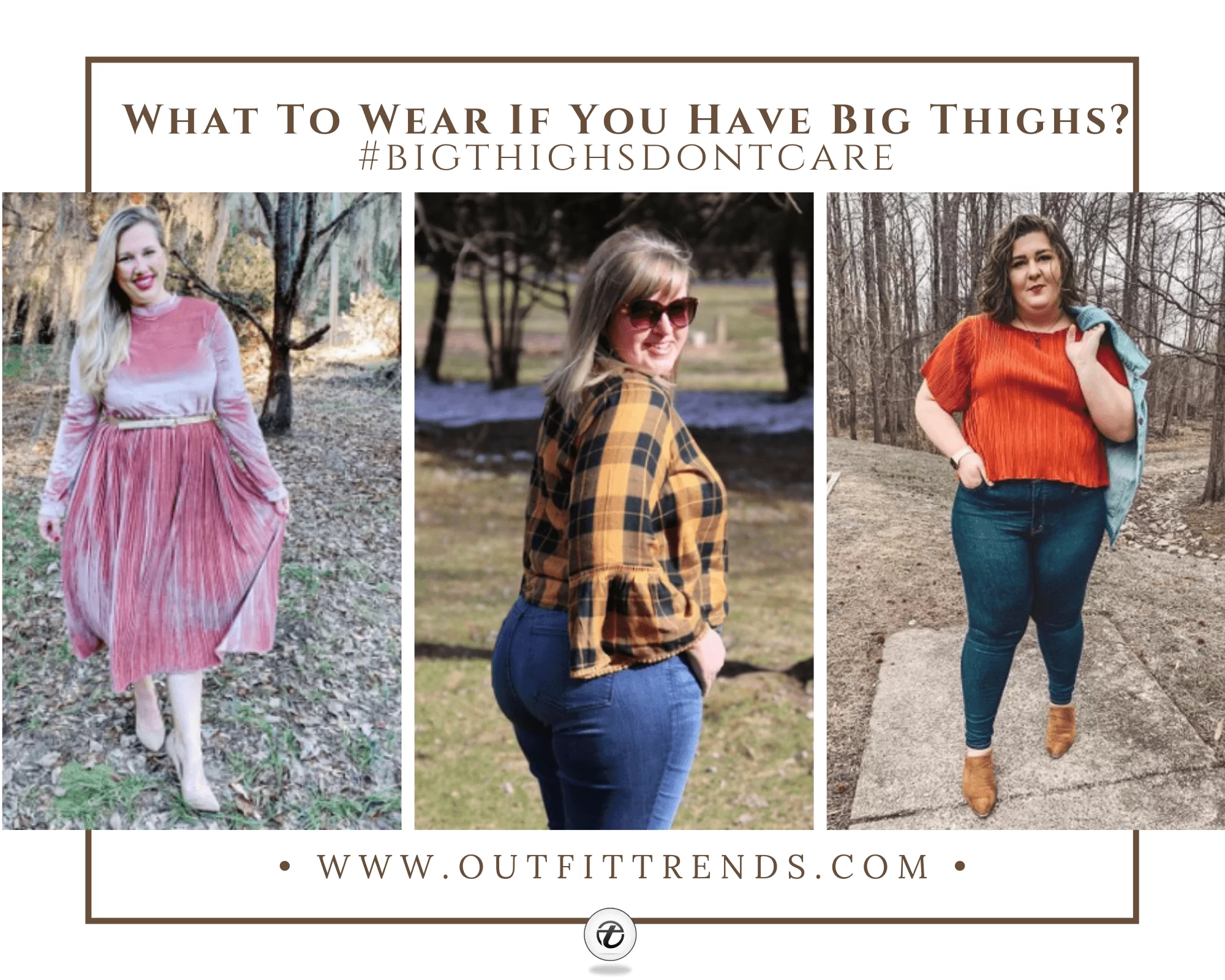 30 Best Outfits For Women With Big Thighs To Wear This Year