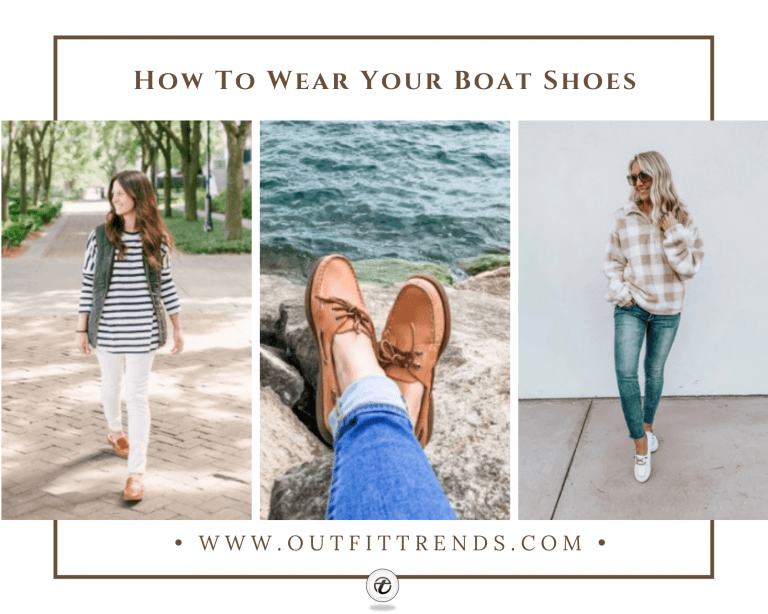 Boat Shoes Outfits - 16 Ways to Wear Boat Shoes for Women