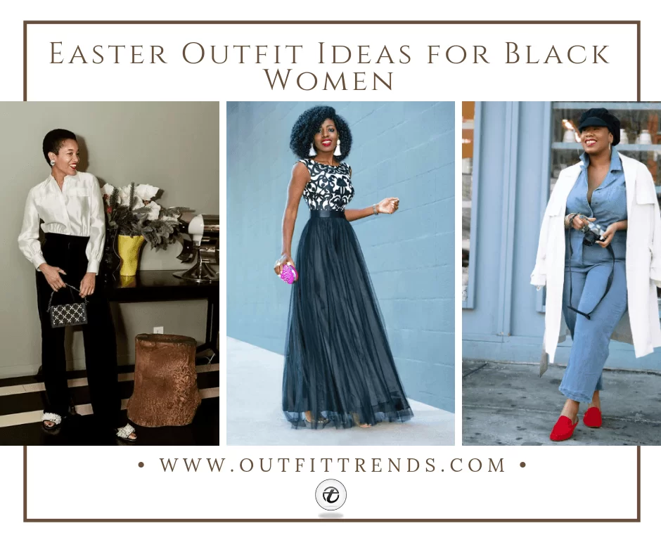 21 Trendy Easter Outfits For Black Women