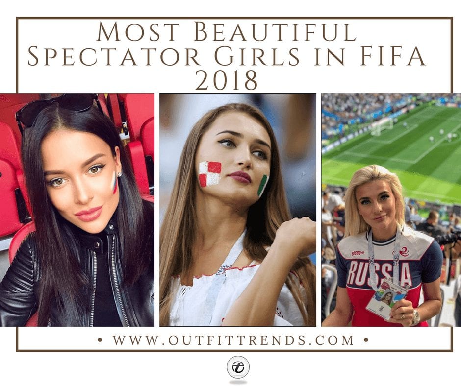 20 Most Hottest Spectator Girls at FIFA 2018