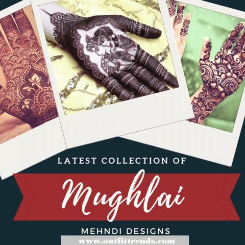 40 Cute Mughlai Mehndi Designs 2023