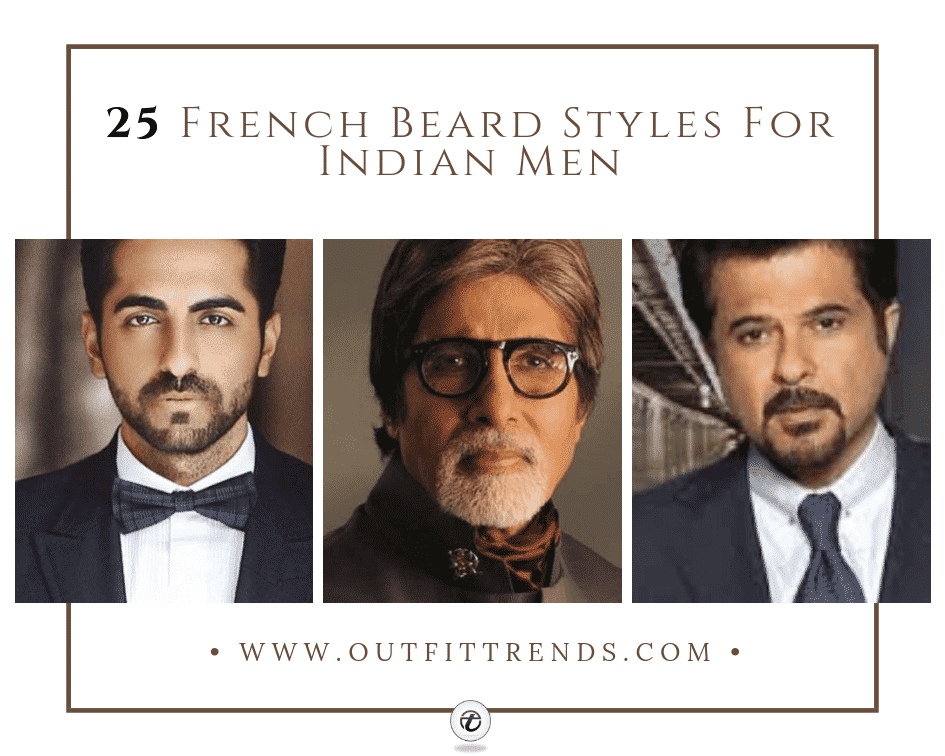 25 Best French Beard Styles for Indian Guys