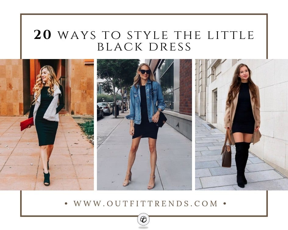 20 Outfit Ideas on How to Wear Little Black Dress in 2021