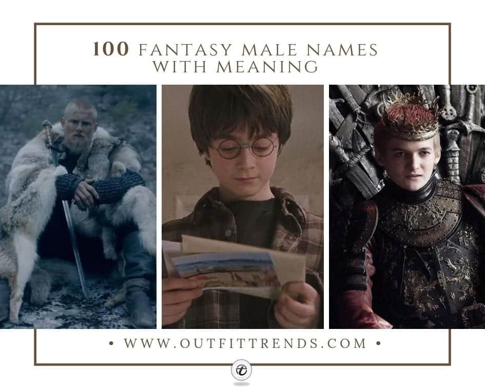 Fantasy Male Names With Meaning - 100 Fantasy Names List