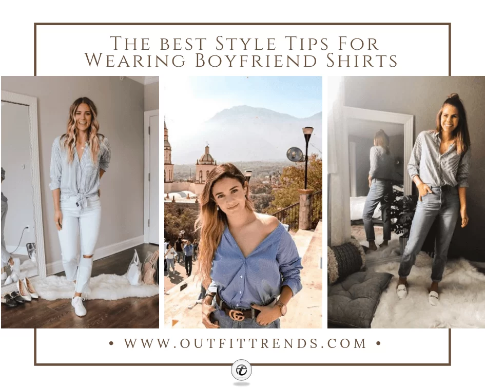 20 Cute Boyfriend Shirt Outfit Ideas & Styling Tips