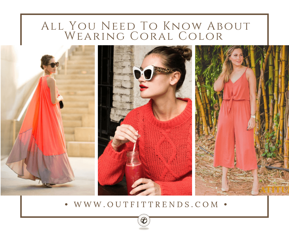 how to wear coral color outfits
