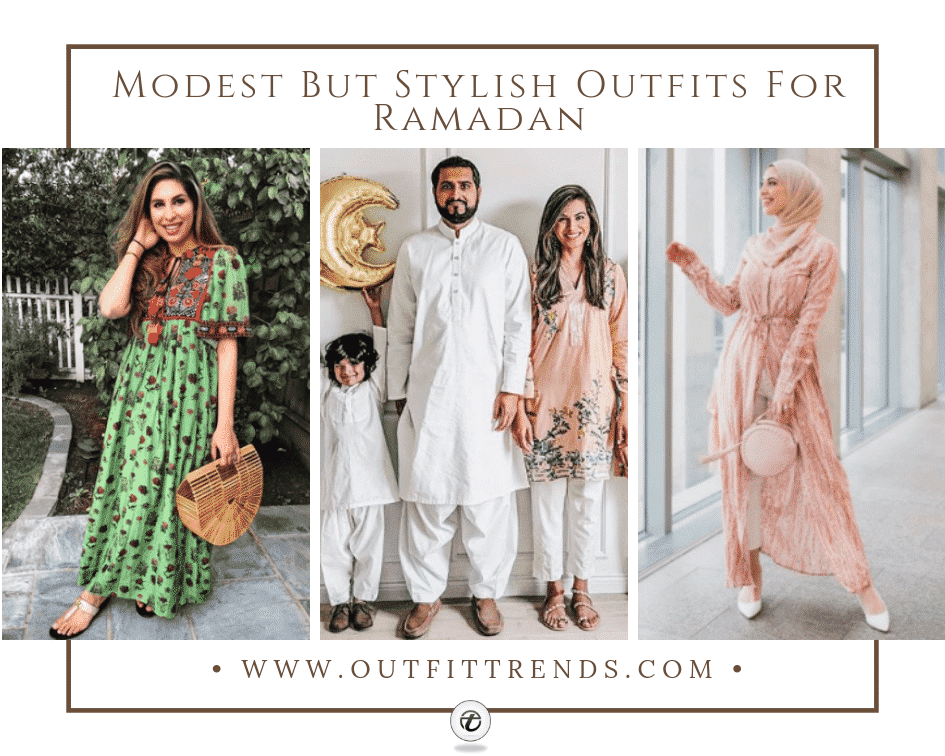 30 Beautiful Ramadan Iftar Outfit Ideas For 2021