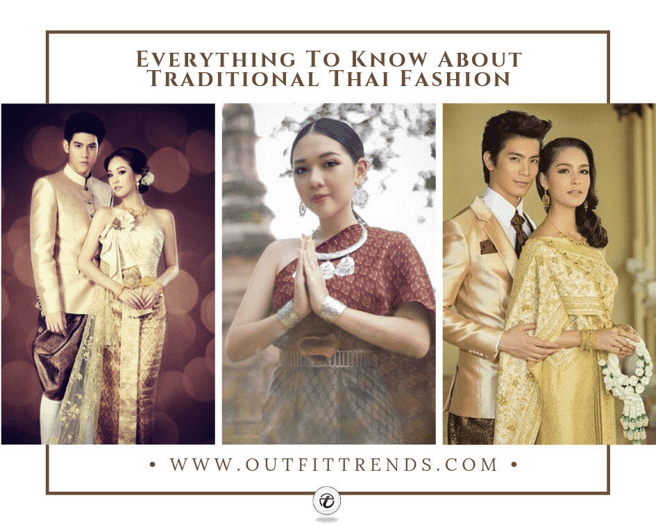 Traditional Thai Clothing-16 Beautiful Outfits From Thailand