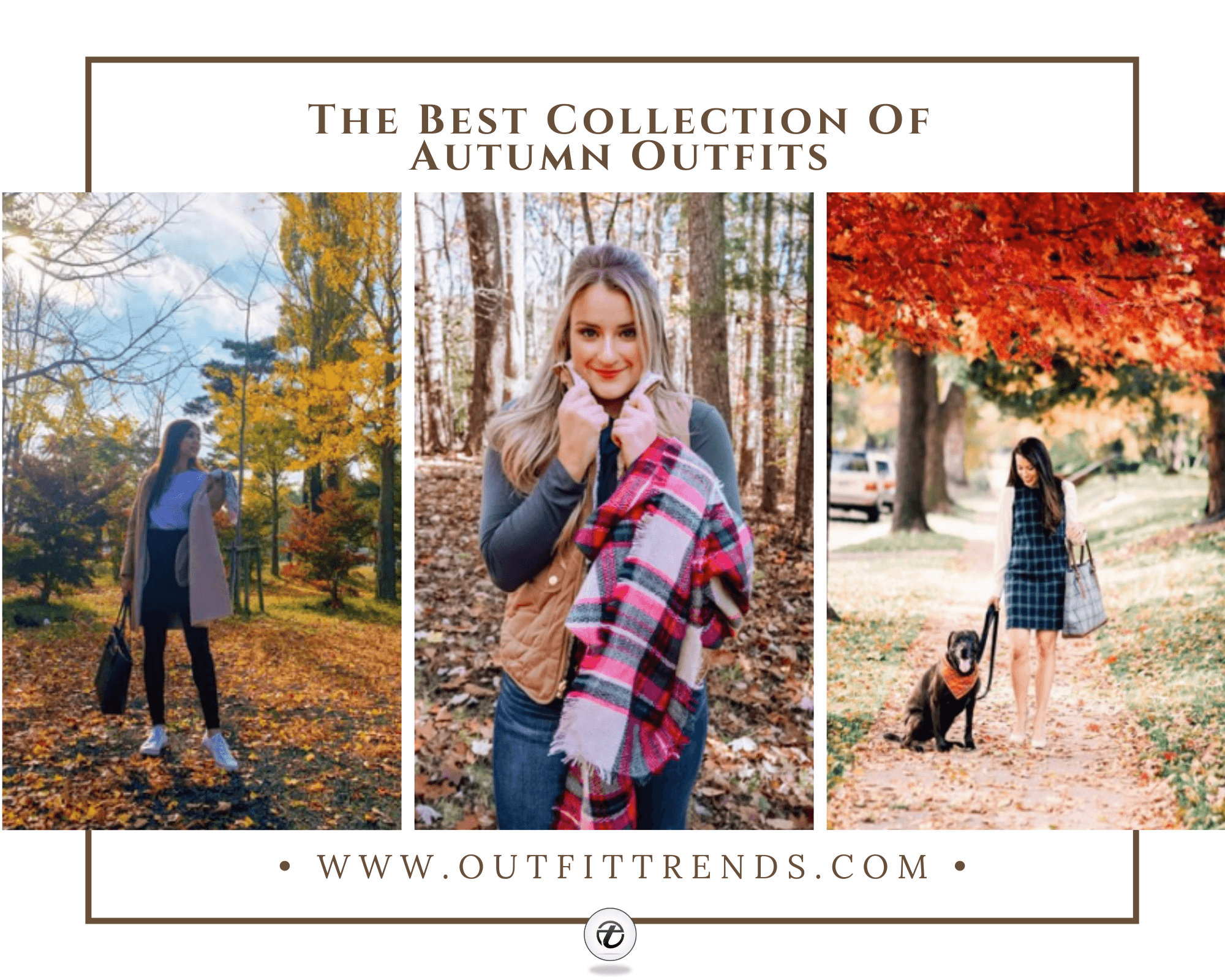 Autumn Outfits for Women- 50 Ideas On How To Dress In Autumn