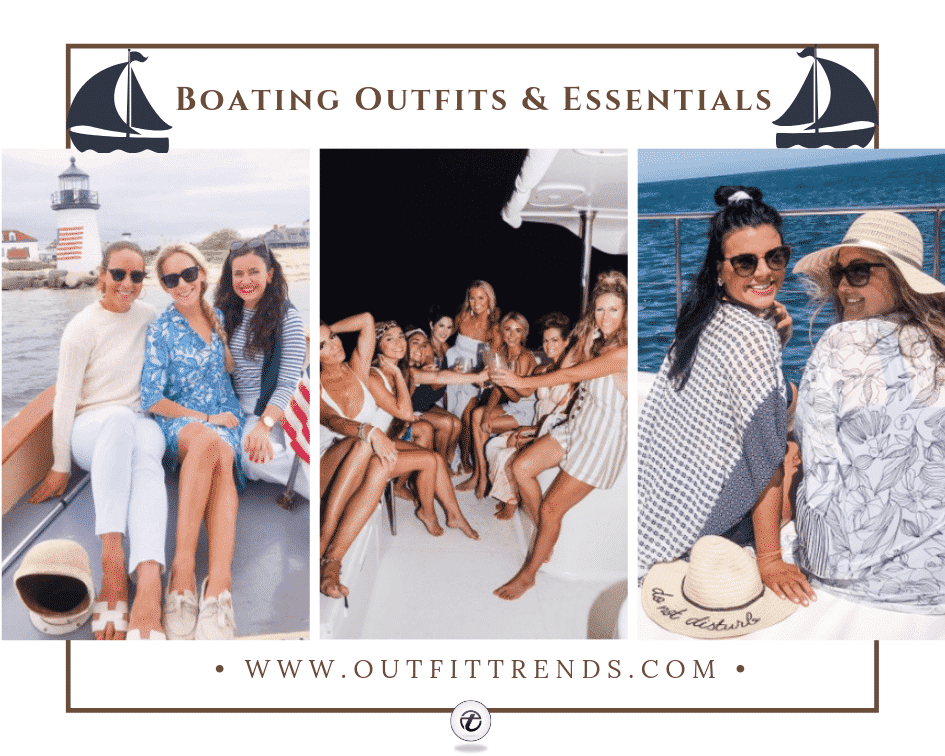 26 Best Boating Outfit Ideas for Girls-What to Wear On a Boat