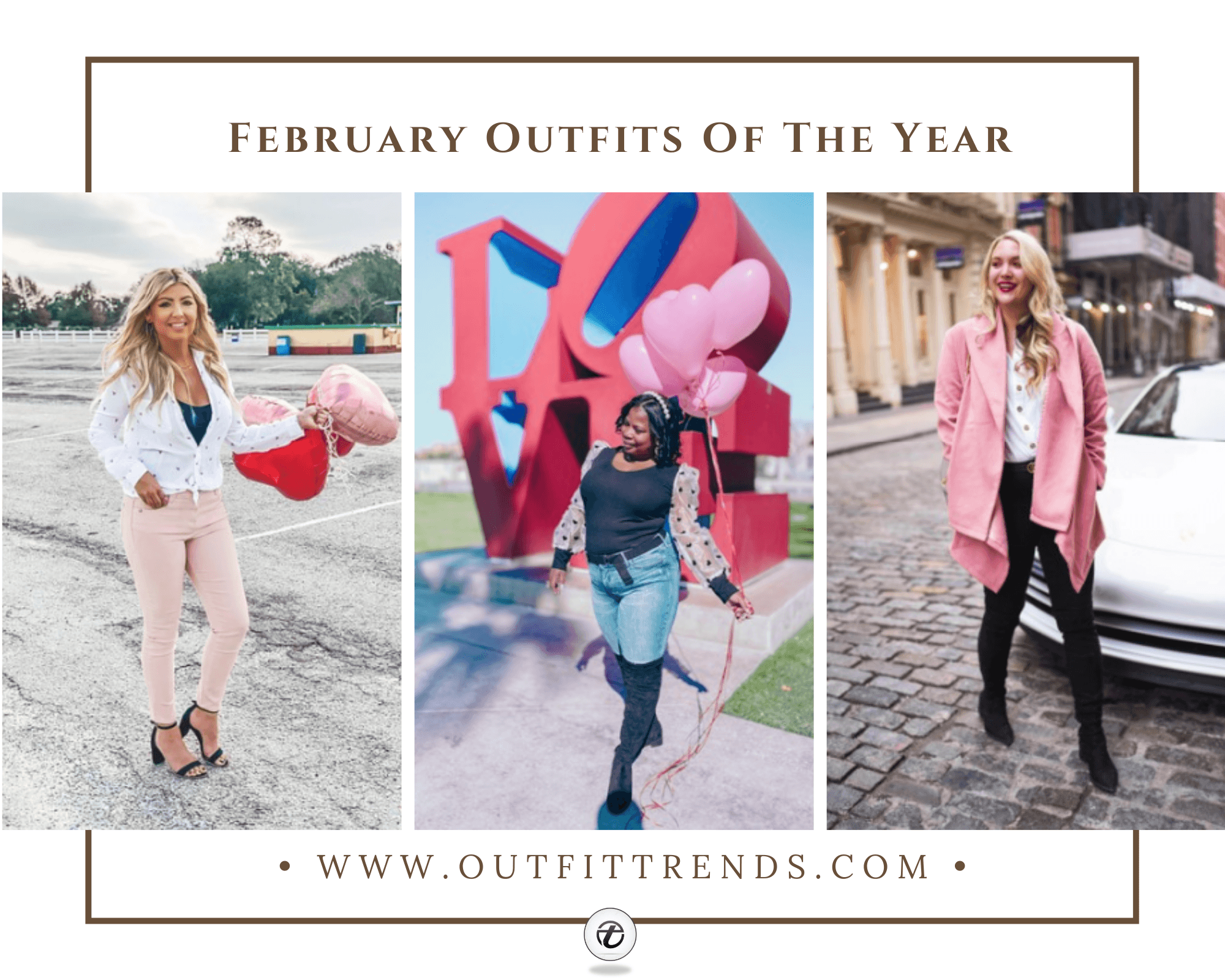 February 2021 Outfit Ideas For Women – 25 Feb Fashion Ideas