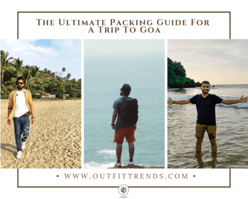 What To Wear In Goa? 20 Best Outfits & Packing Tips for Men