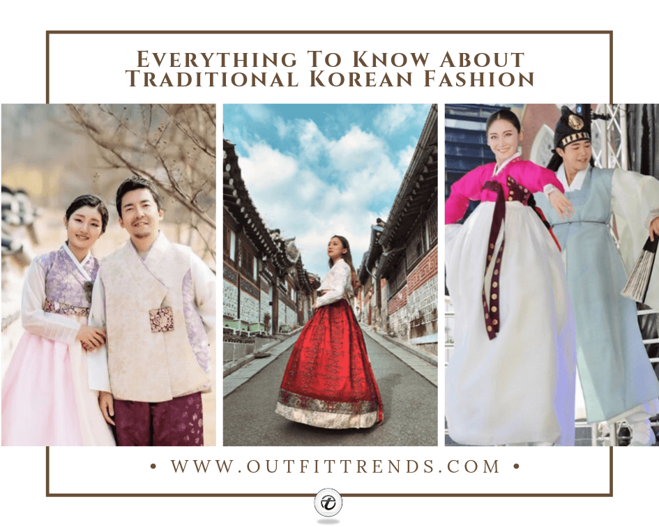 Traditional Korean Clothing – 17 Beautiful Korean Outfits