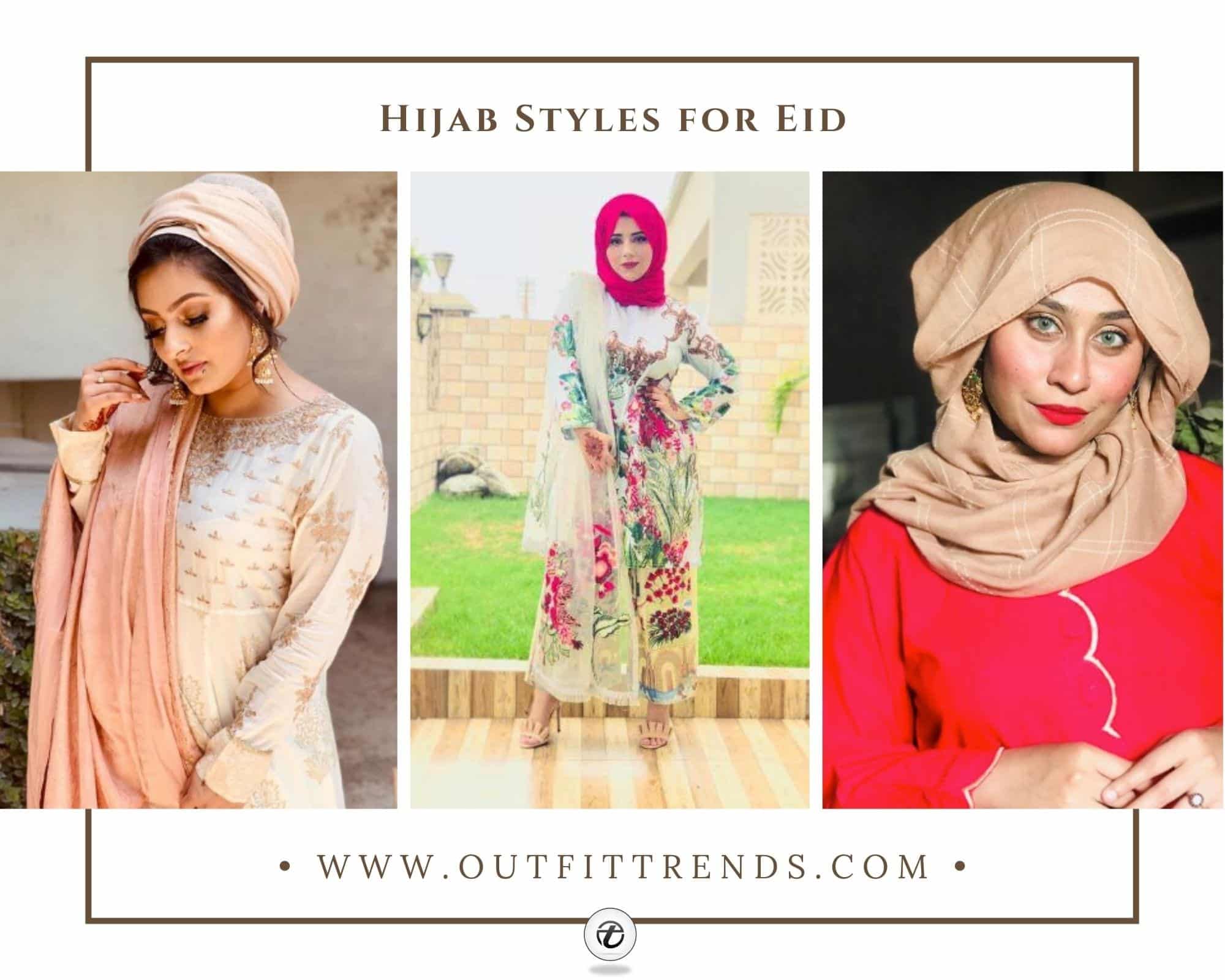 30 Latest Eid Hijab Styles With Eid Dresses-2021 Eid Fashion