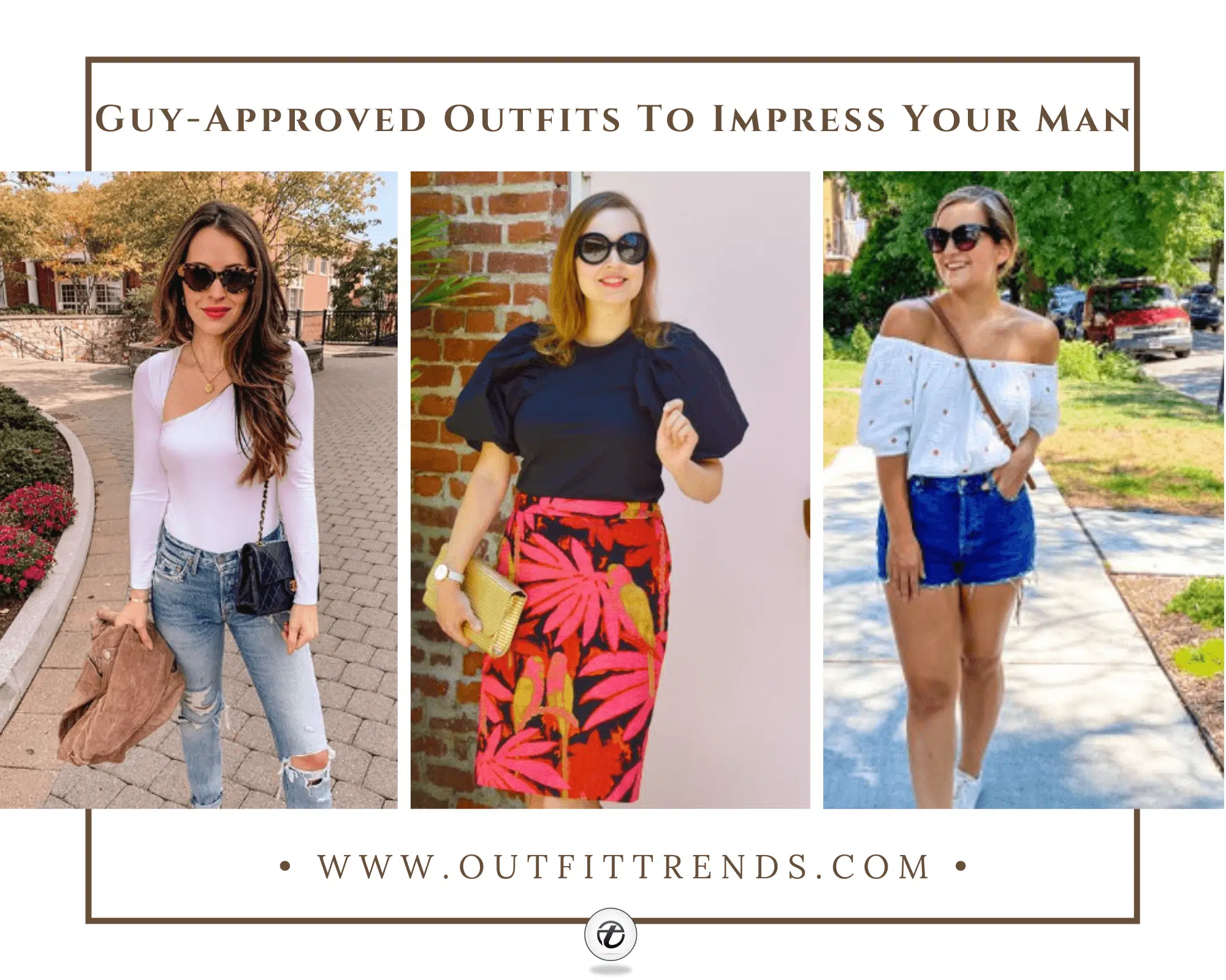 Outfits Men Love on Women – 20 Ways He Wants you to Dressup