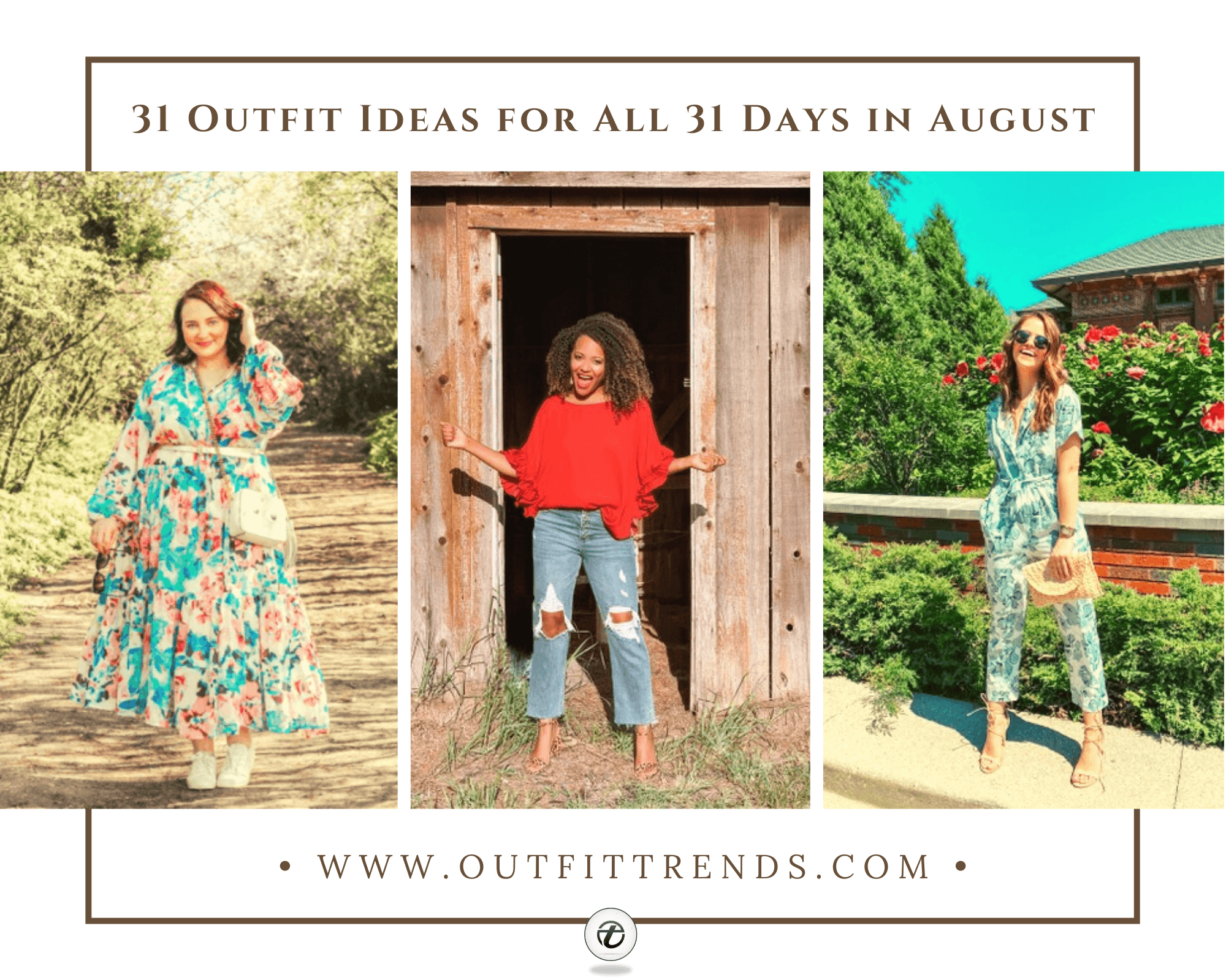 August Outfits for Women – 31 Looks for Every Day of August