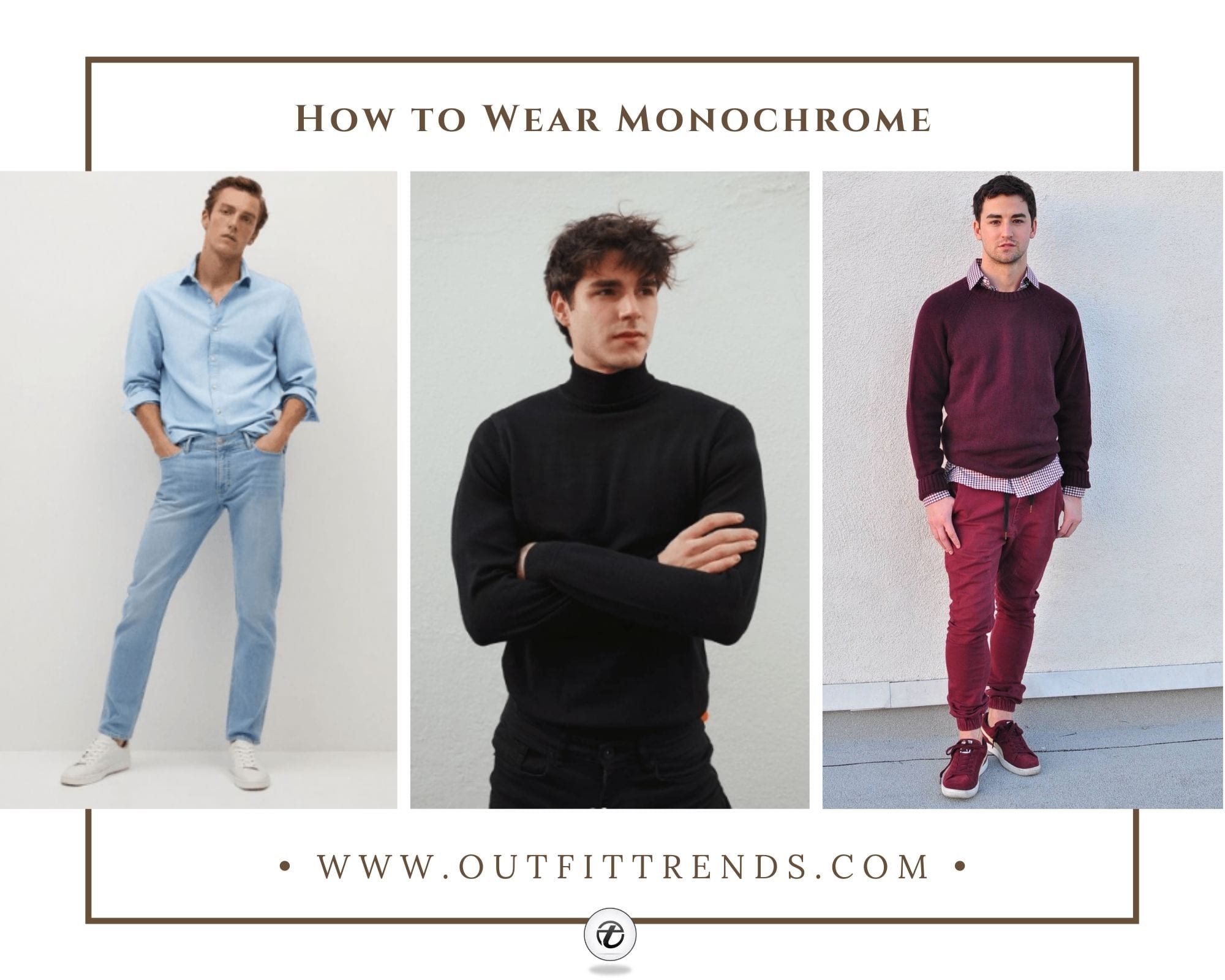 how to wear monochrome for men