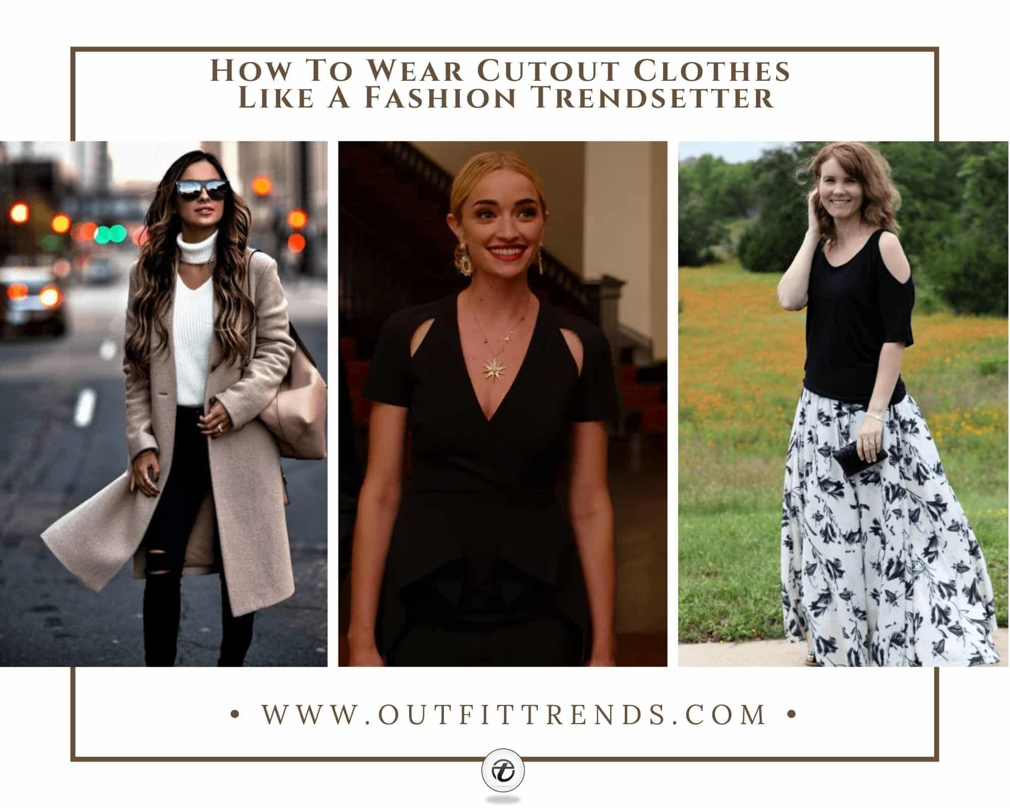 21 Best Cutout Dresses 2021 & Tips How to wear Cutout Clothes