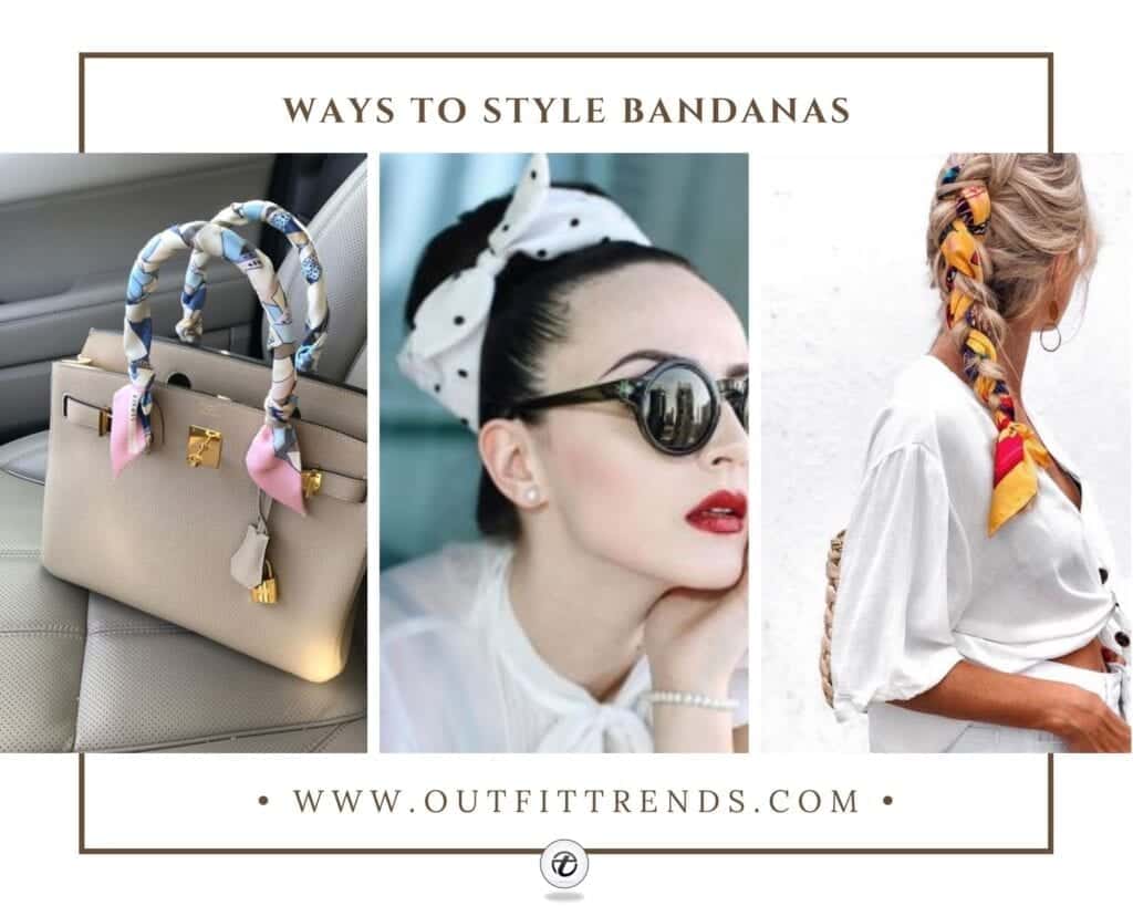 How to Wear Bandanas for Women 16 Outfits & Hairstyles