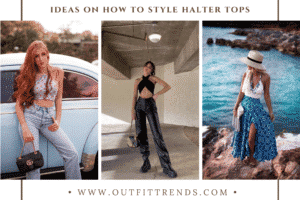 Halter Top Outfits – 32 Ideas on How to Wear Them