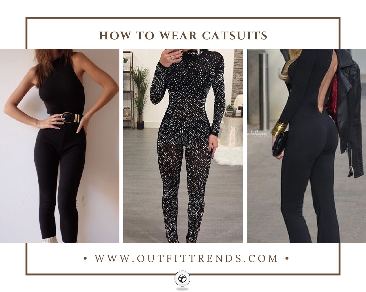 How To Wear Catsuits - 20 Catsuit Outfits With Styling Ideas