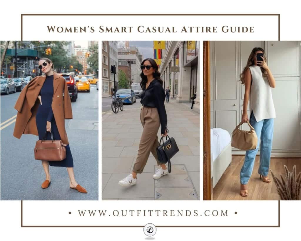 Qualification Disconnection Tear Smart Casual Attire Guide for Women – 26 Outfits for 2022